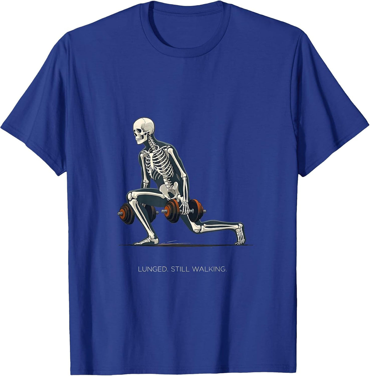 Men's Lunged. Still Walking Funny Gym Skeleton Weightlifting T-Shirt - Royal Blue