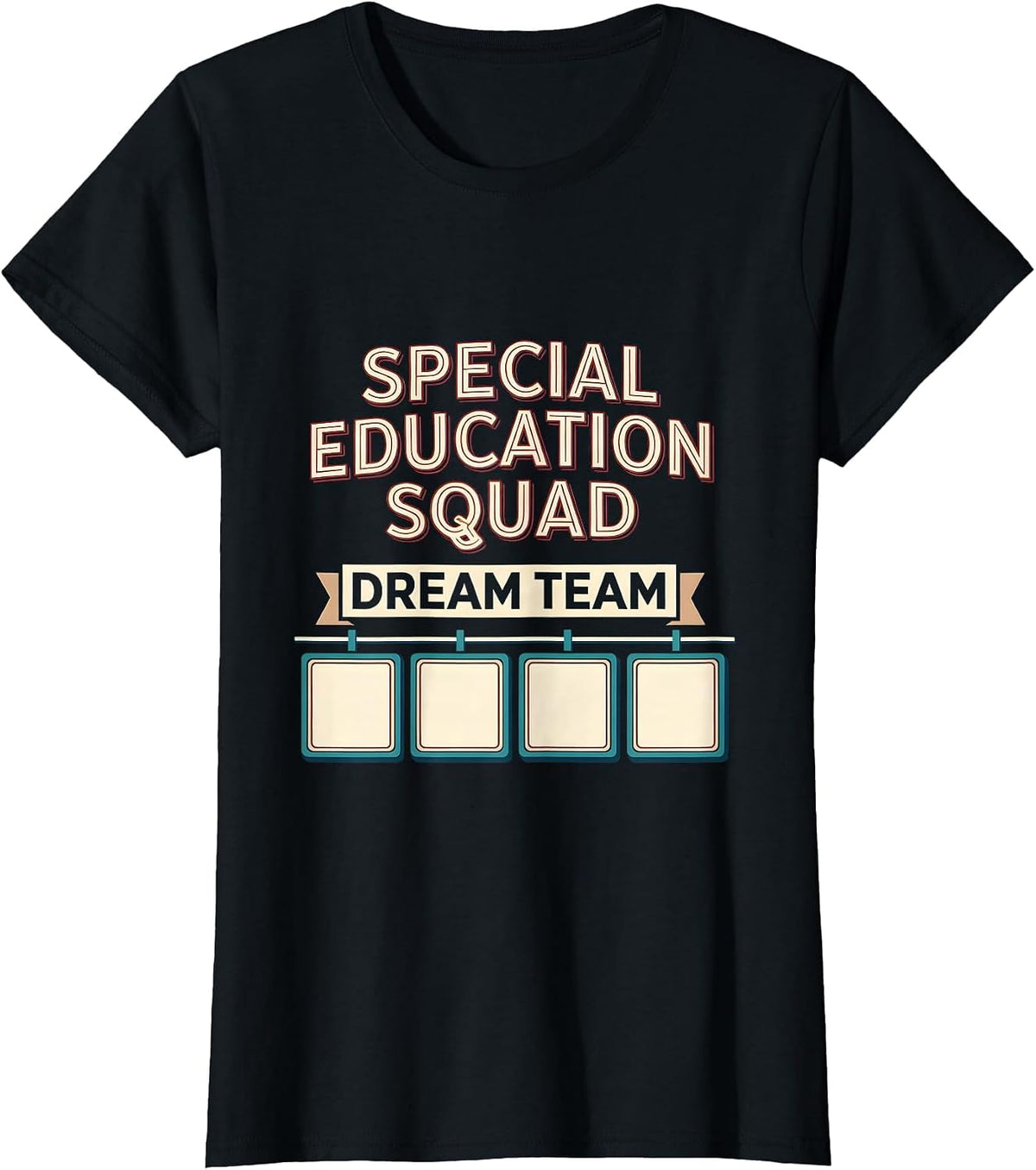 Women's Special Education Squad Dream Team Sign Painter Showcase T-Shirt - Black