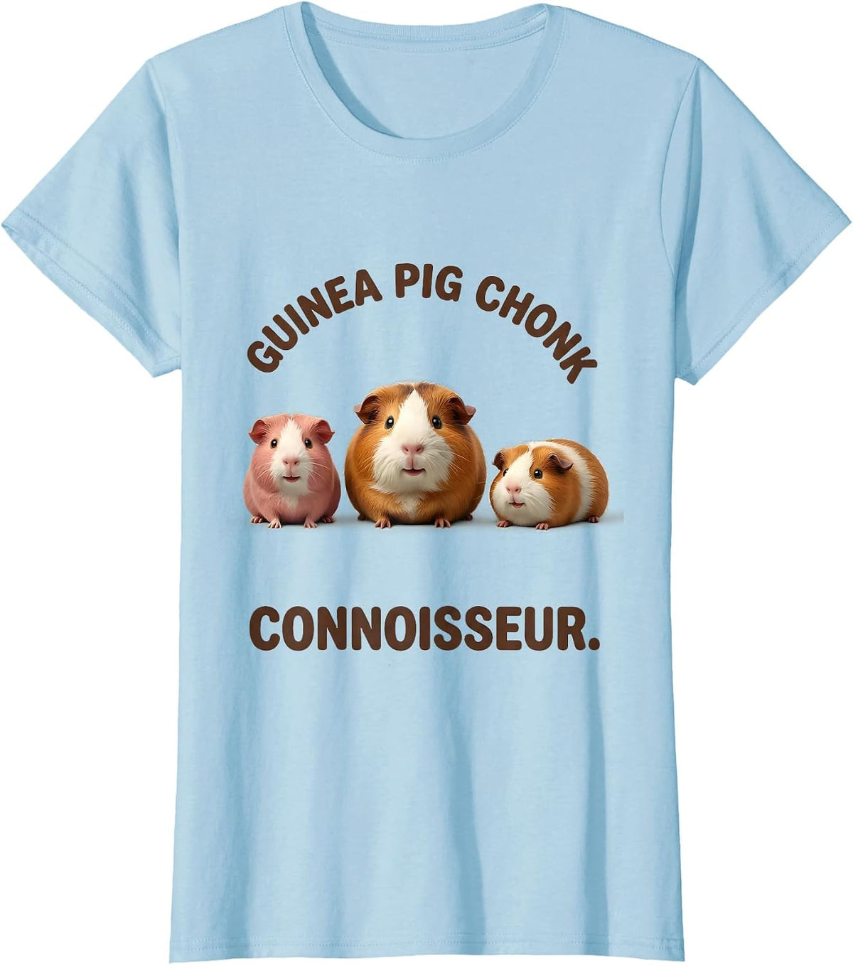 Women's Guinea Pig Chonk Connoisseur Cute Kawaii Pet Lover Humor T-Shirt - Baby Blue