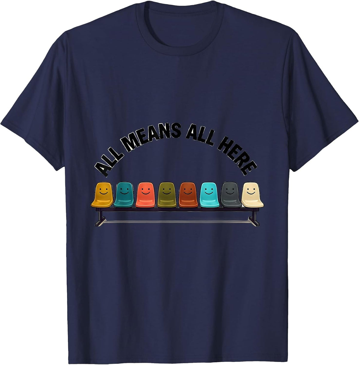 Men's All Means All Here Special Education Teacher Inclusion T-Shirt - Navy Blue