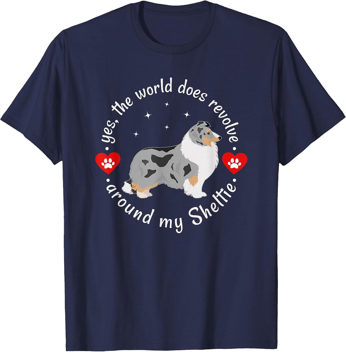 World Revolves Around Sheltie Blue Merle Sheltie Mom T-Shirt - Navy Blue