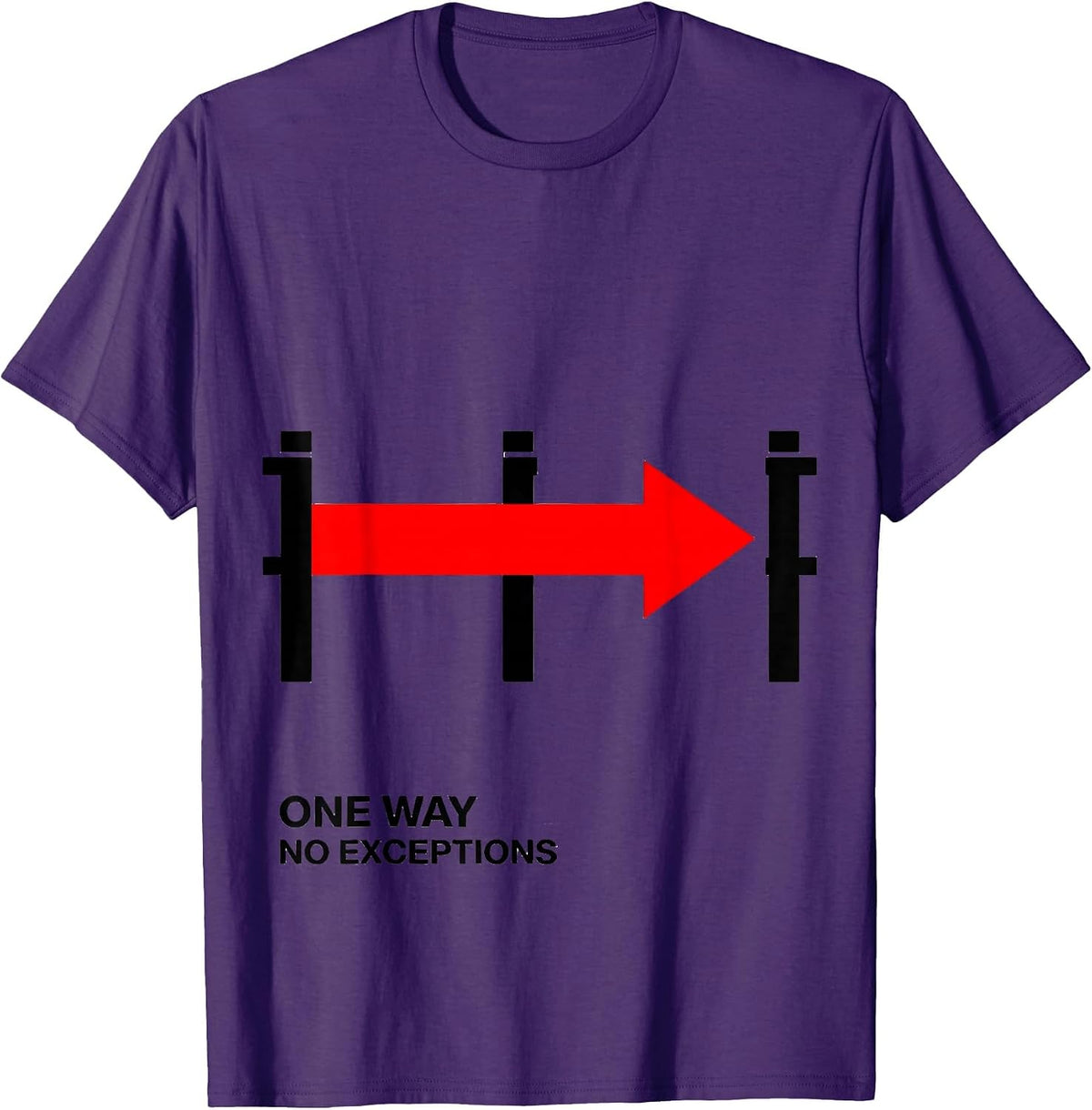 One Way, No Exceptions Sarcastic Tattoo Owner Humor T-Shirt - Purple