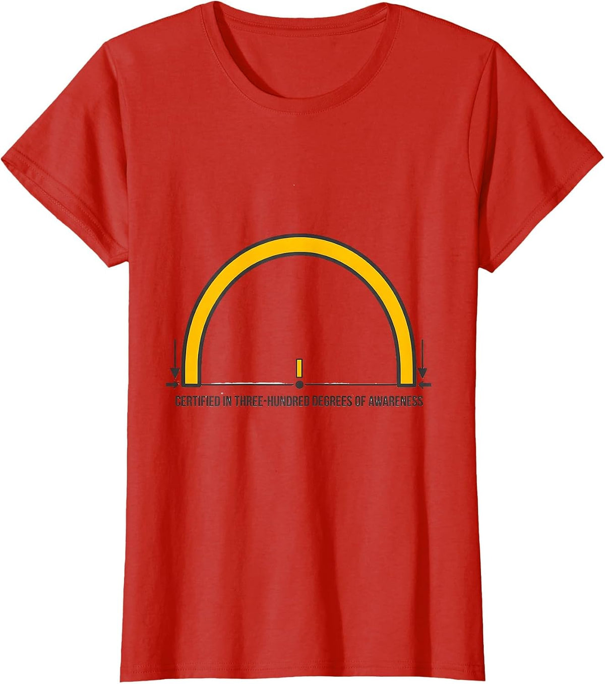 Certified In Three-Hundred Degrees Of Awareness Funny School T-Shirt - Red
