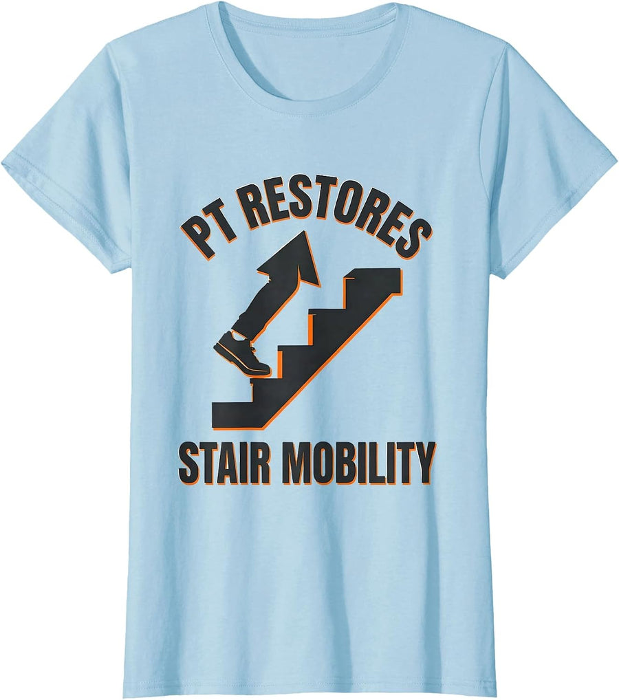 Women's PT Restores Stair Mobility Stencil Graphic Physical T-Shirt - Baby Blue