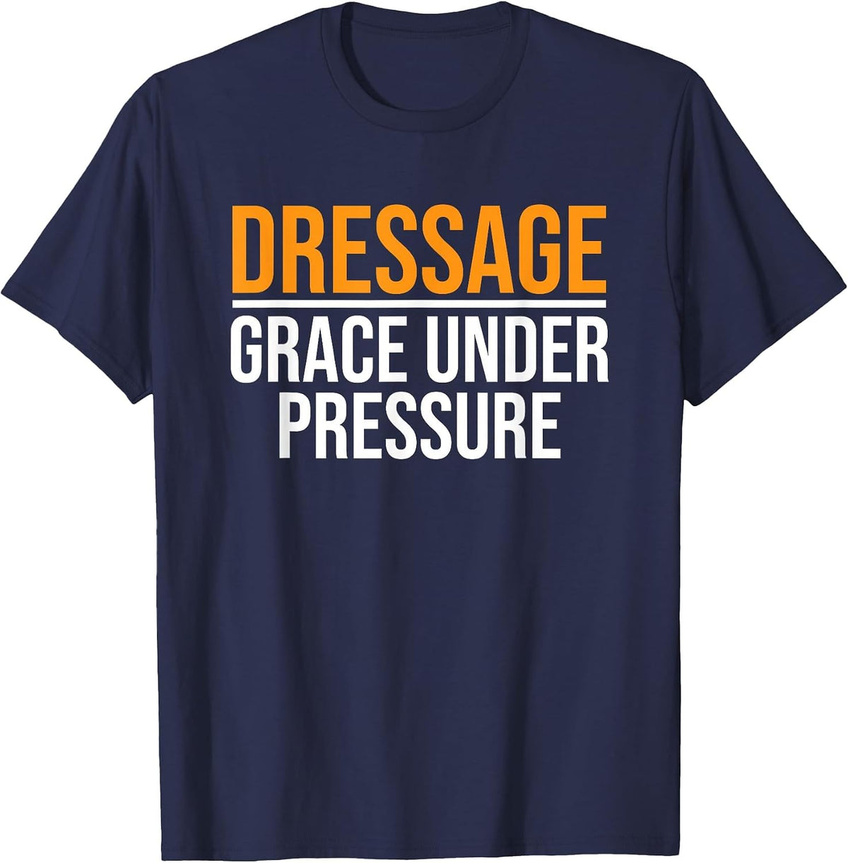 Dressage Training Horesback Riding Trainer Horse Dressage T-Shirt - Navy Blue
