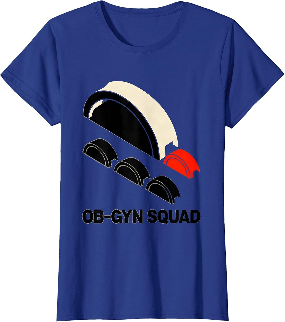Women's OB-GYN Squad Funny OB GYN Nurse OB Tech Gag Gift T-Shirt - Royal Blue