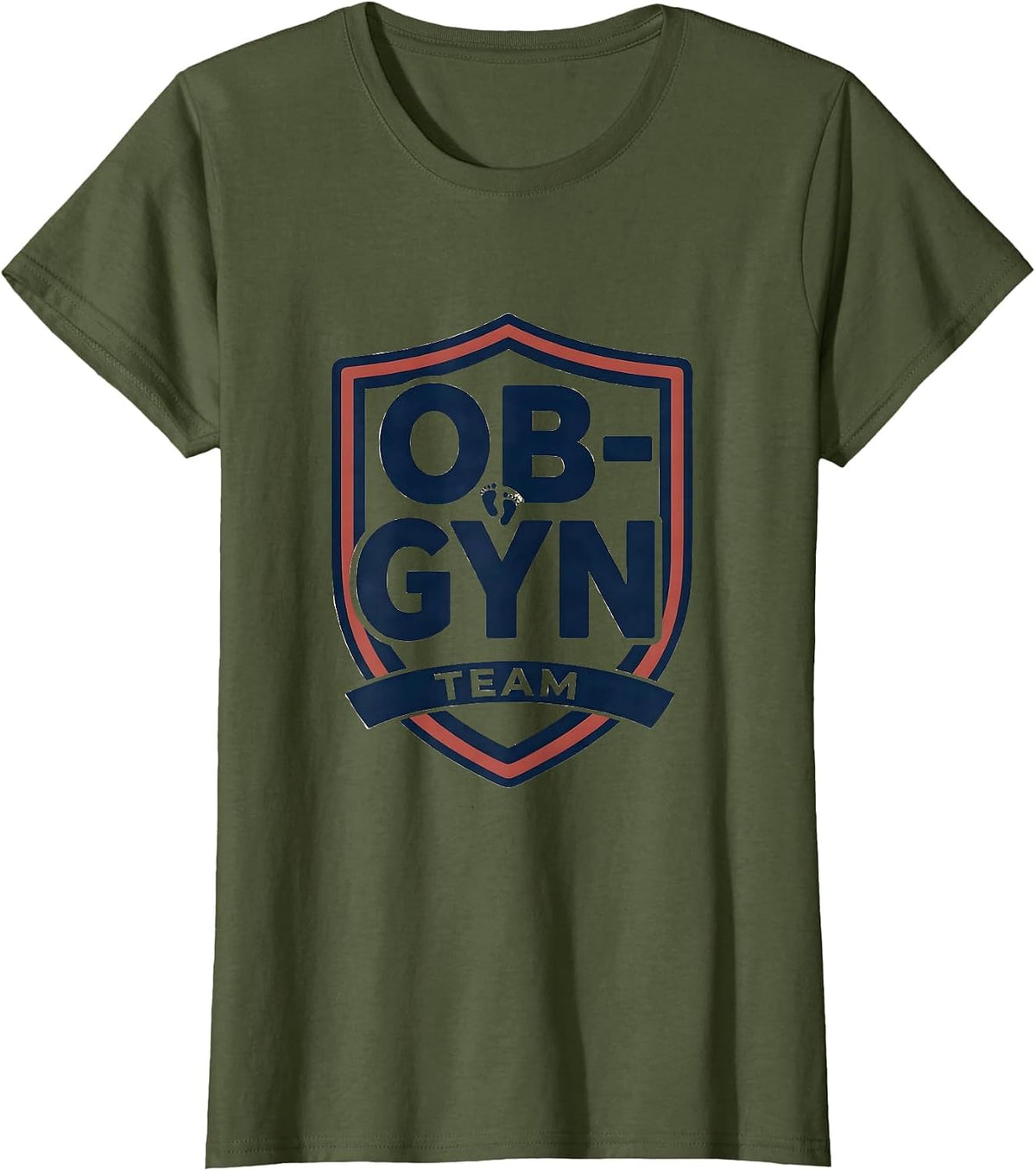 Women's OB-GYN Team Funny OB GYN Squad Nurse Tech Humor T-Shirt - Olive Green