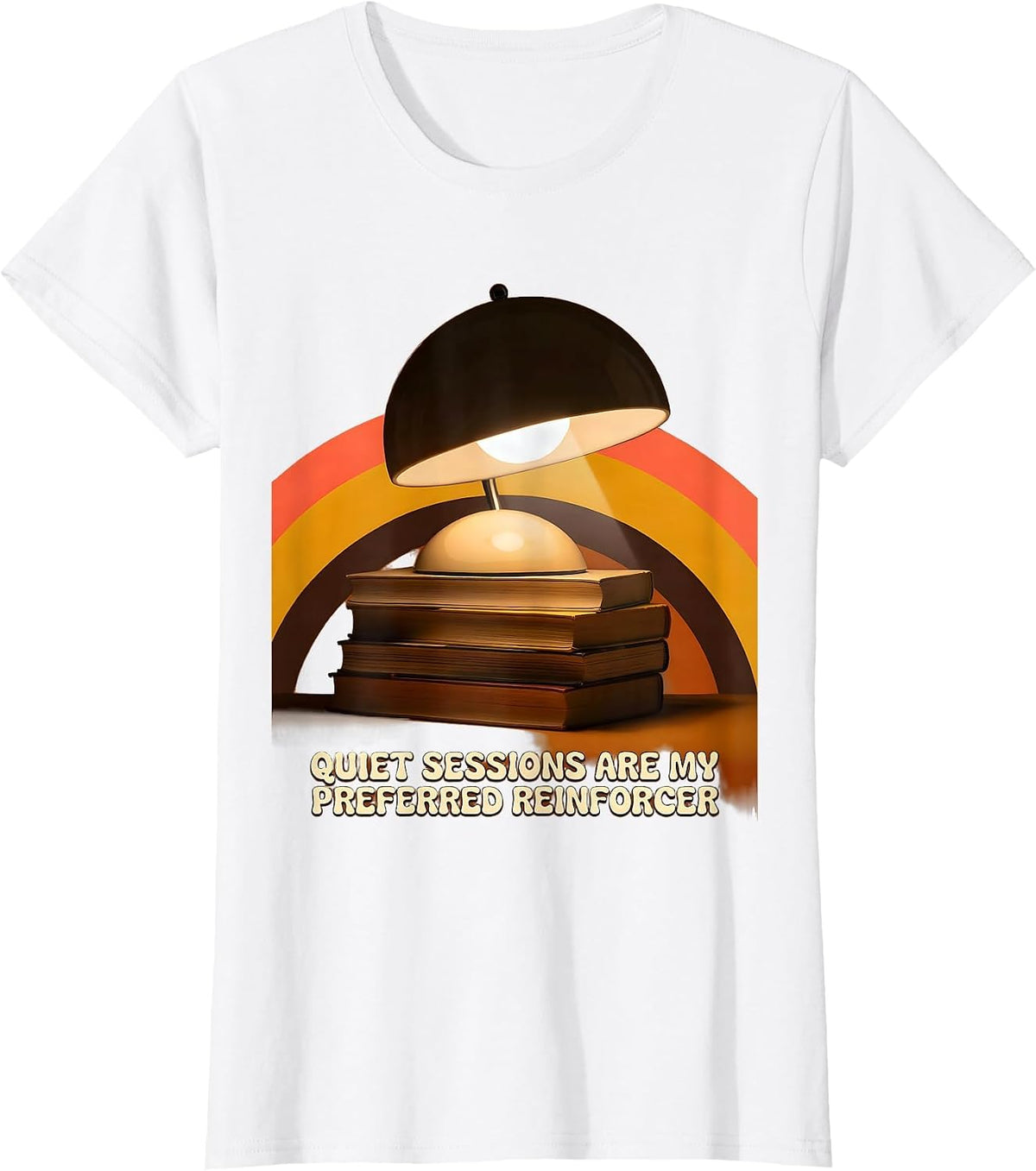 Quiet Sessions Are My Preferred Reinforcer Retro T-Shirt - White