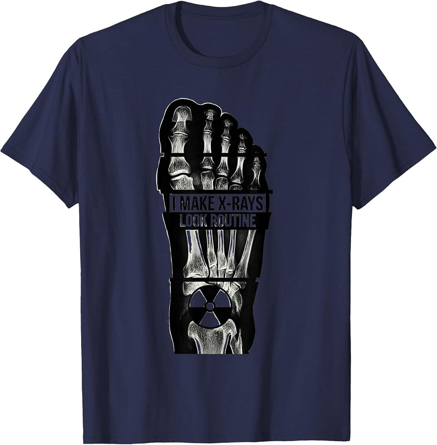 I Make X-Rays Look Routine Funny Radiology Tech Rad Tech T-Shirt - Navy Blue