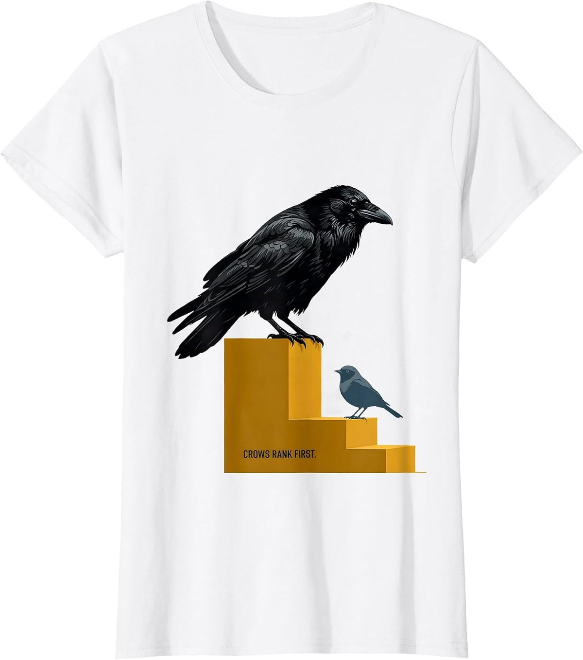 Crows Rank First Dark Humor Crow Lover Bird Enthusiast T-Shirt - White
