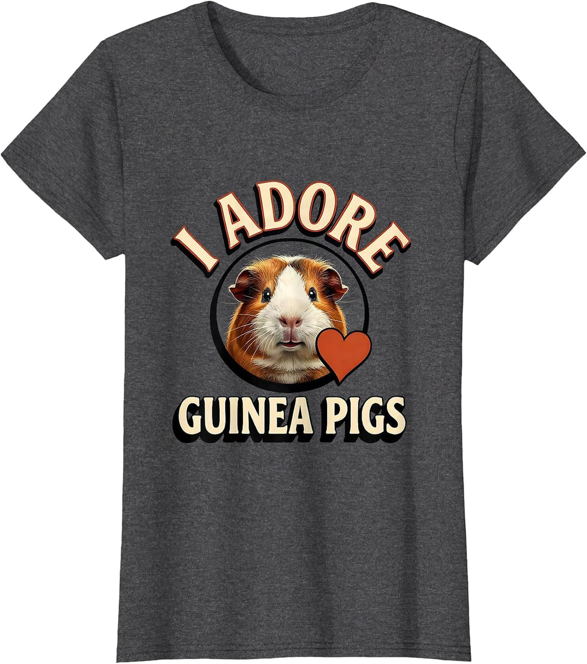 Women's I Adore Guinea Pigs Funny Farm Animal Lover Gift T-Shirt - Dark Heather Grey