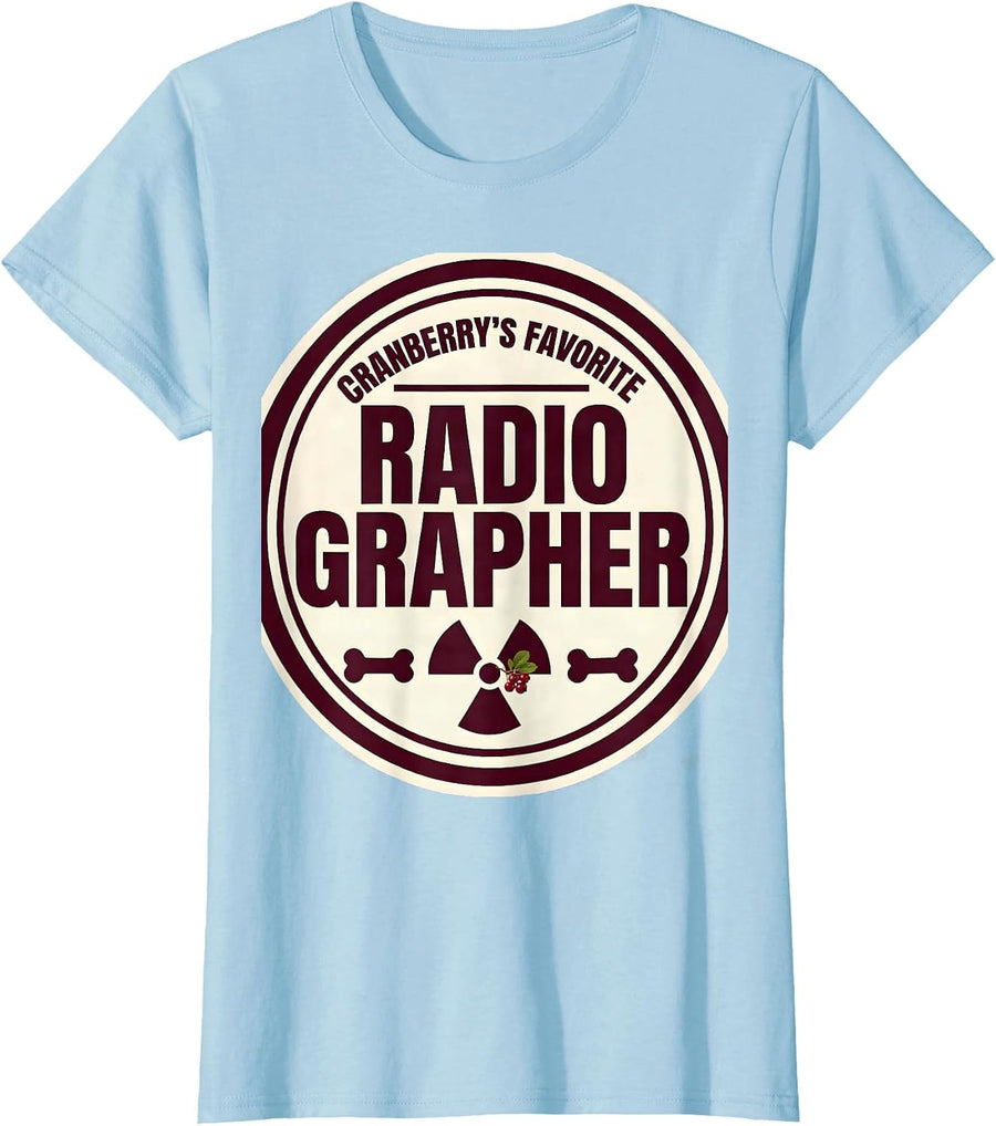 Women's Cranberry's Favorite Radiographer Funny Radiology Tech Gift T-Shirt - Baby Blue