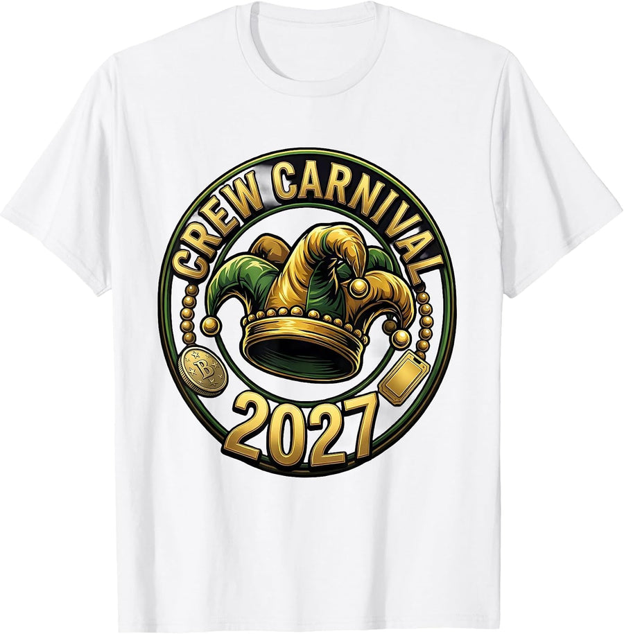 Men's Crew Carnival 2027 Funny Mardi Gras Party Humor Crew Group T-Shirt - White