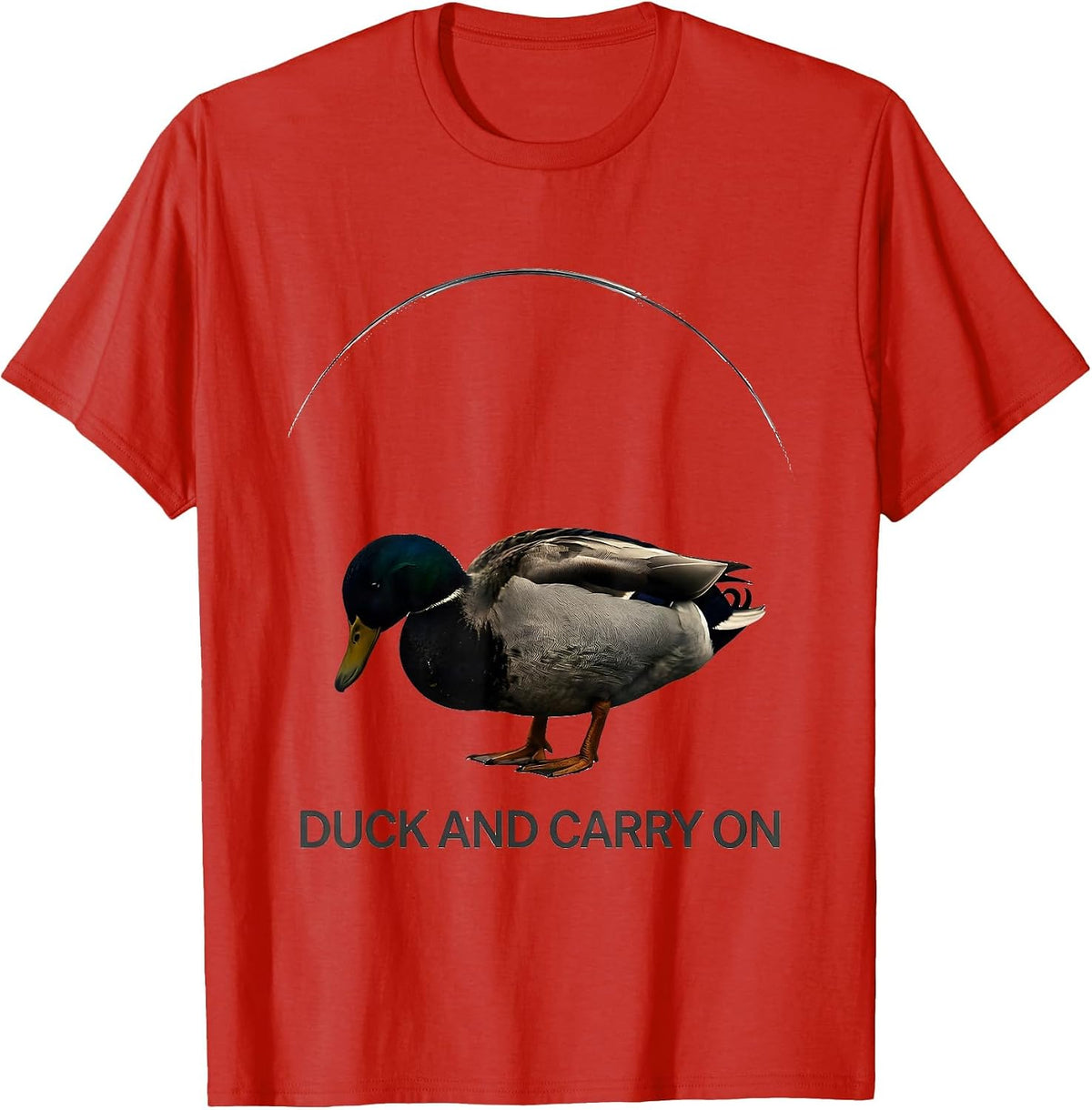 Men's Duck And Carry On Funny Duck Novelty Birthday Gift T-Shirt - Red