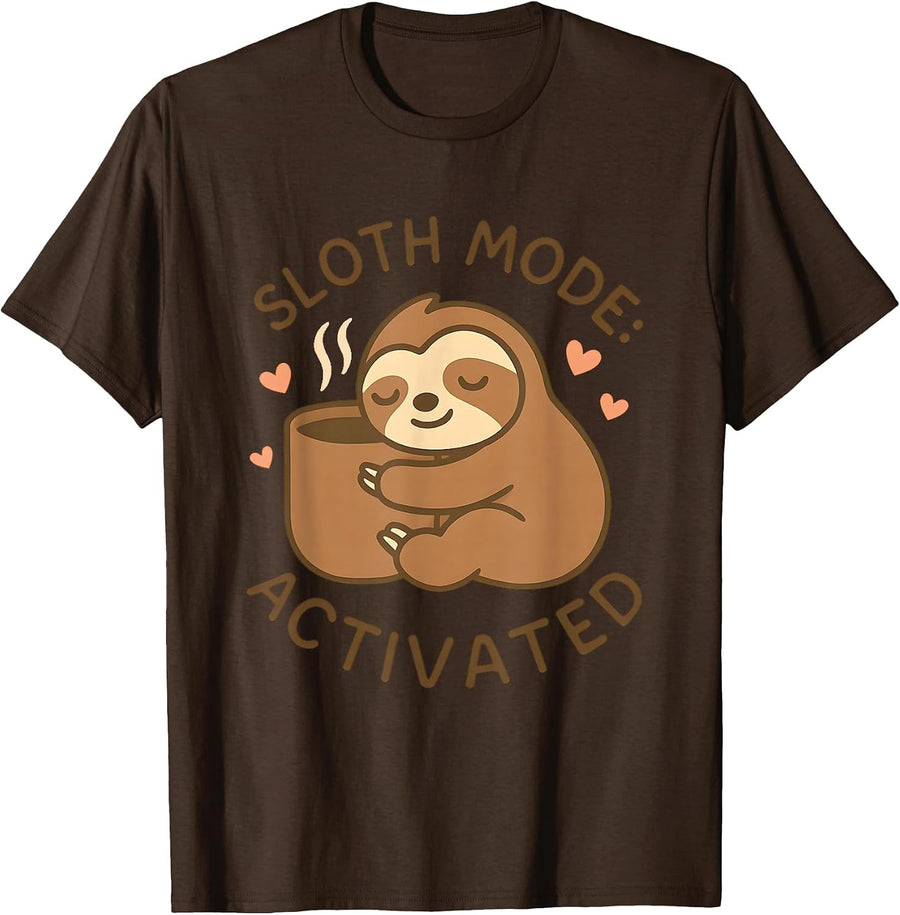 Sloth Mode Activated Cute Lazy Animal Coffee Lover T-Shirt - Brown
