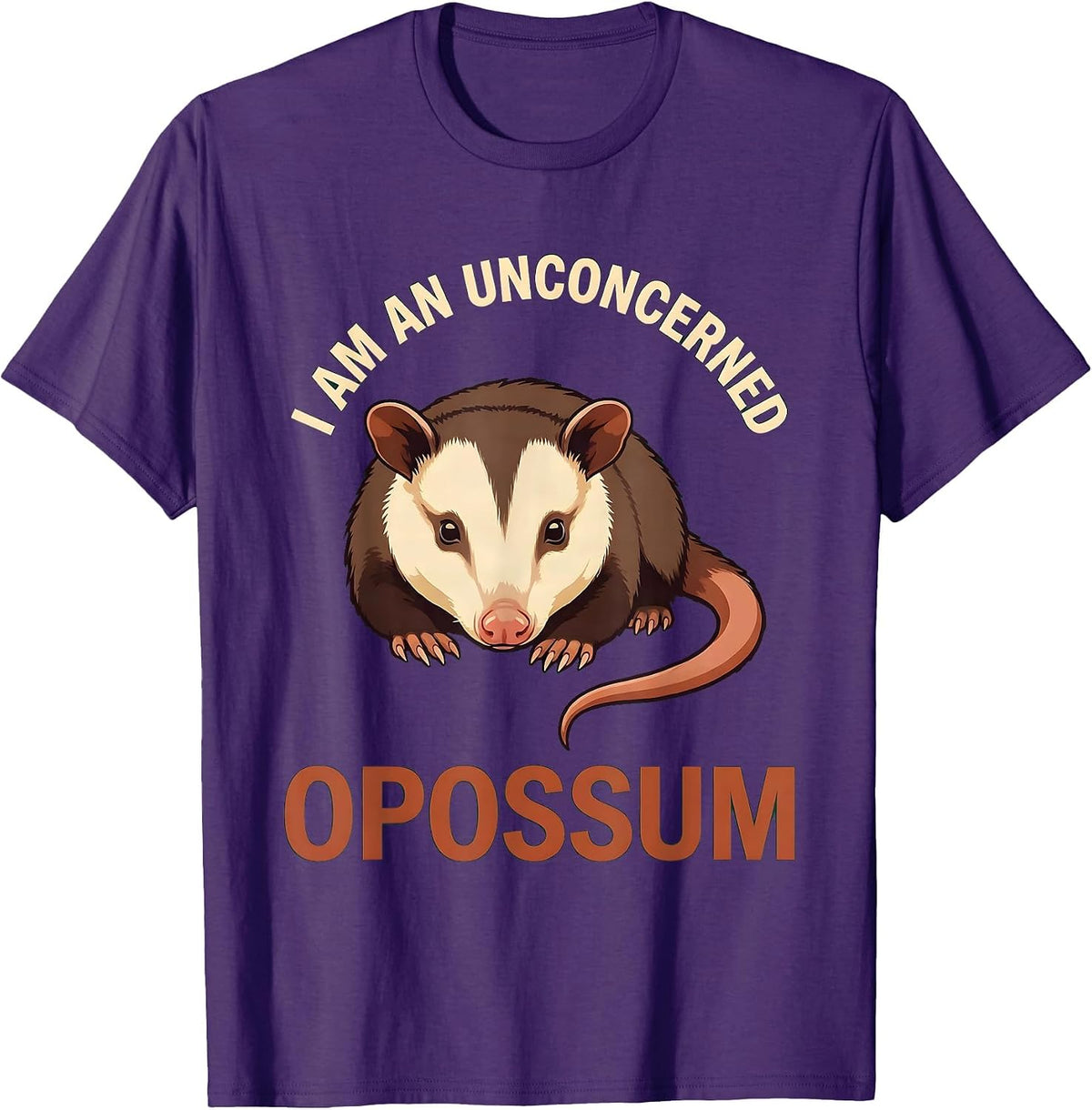 Men's I Am An Unconcerned Opossum Funny Animal Lover Sarcastic T-Shirt - Purple