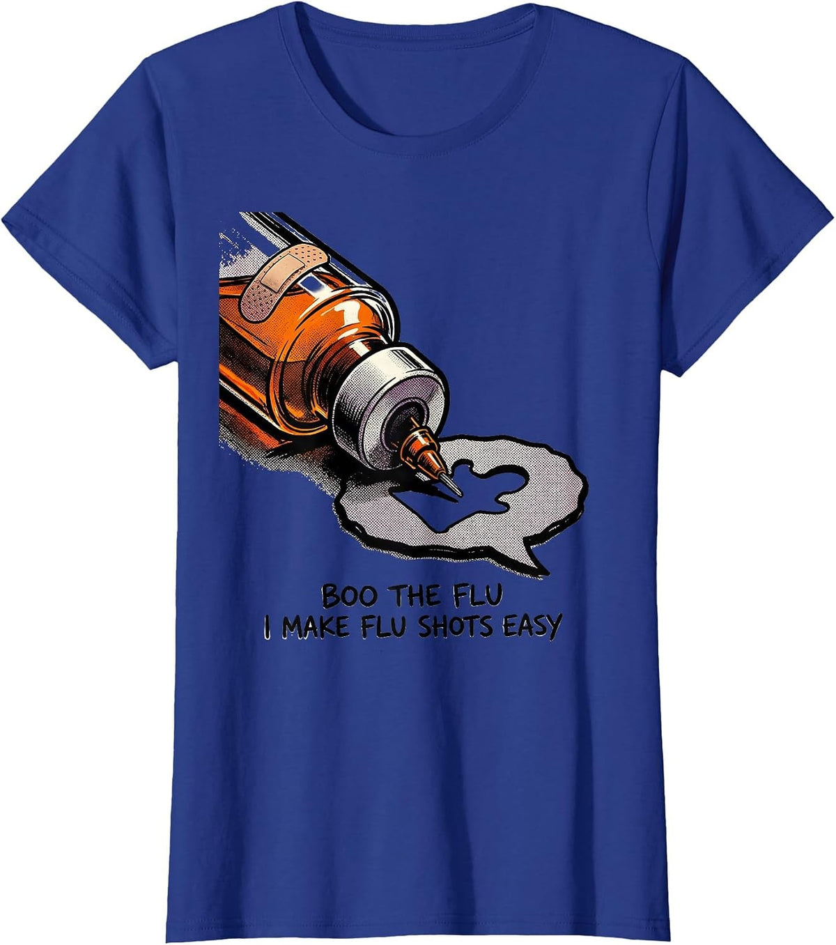 Women's Boo the Flu I Make Flu Shots Easy Funny Nurse Halloween T-Shirt - Royal Blue