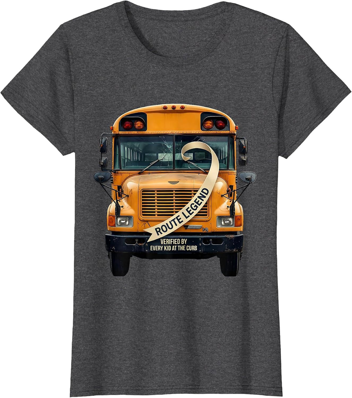 Women's Route Legend, Verified By Every Kid At The Curb School Bus T-Shirt - Dark Heather Grey
