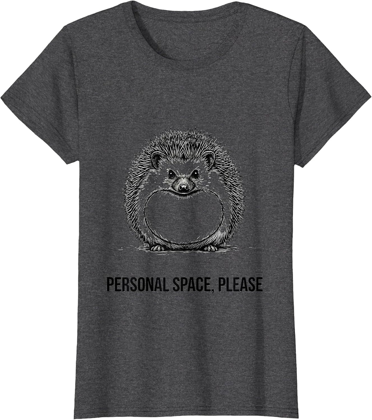 Women's Personal Space Please Funny Hedgehog Lover Gift for Kids T-Shirt - Dark Heather Grey