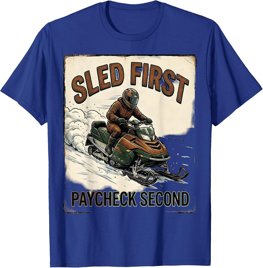 Sled First Paycheck Second Vintage Snowmobiling Humor T-Shirt - Royal Blue