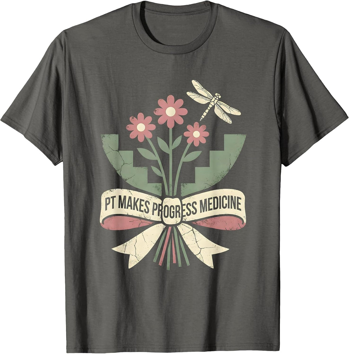 Men's PT Makes Progress Medicine Floral Boho Physical Therapist PT T-Shirt - Asphalt Grey