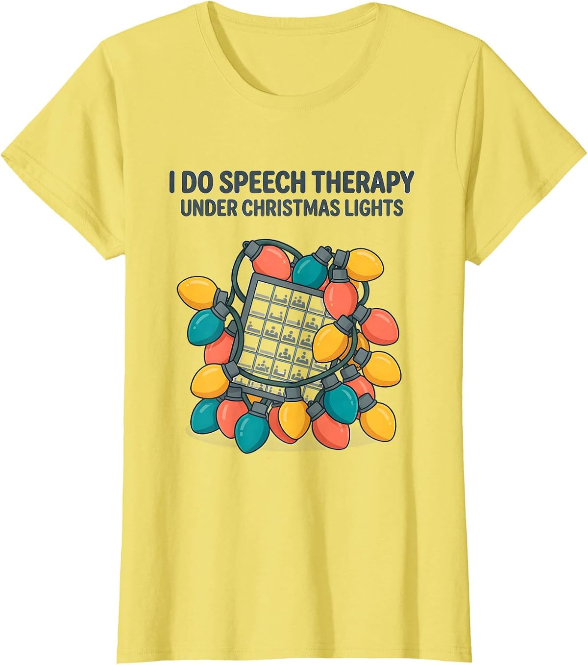 Women's I Do Speech Therapy Under Christmas Lights Speech Therapist T-Shirt - Lemon Yellow