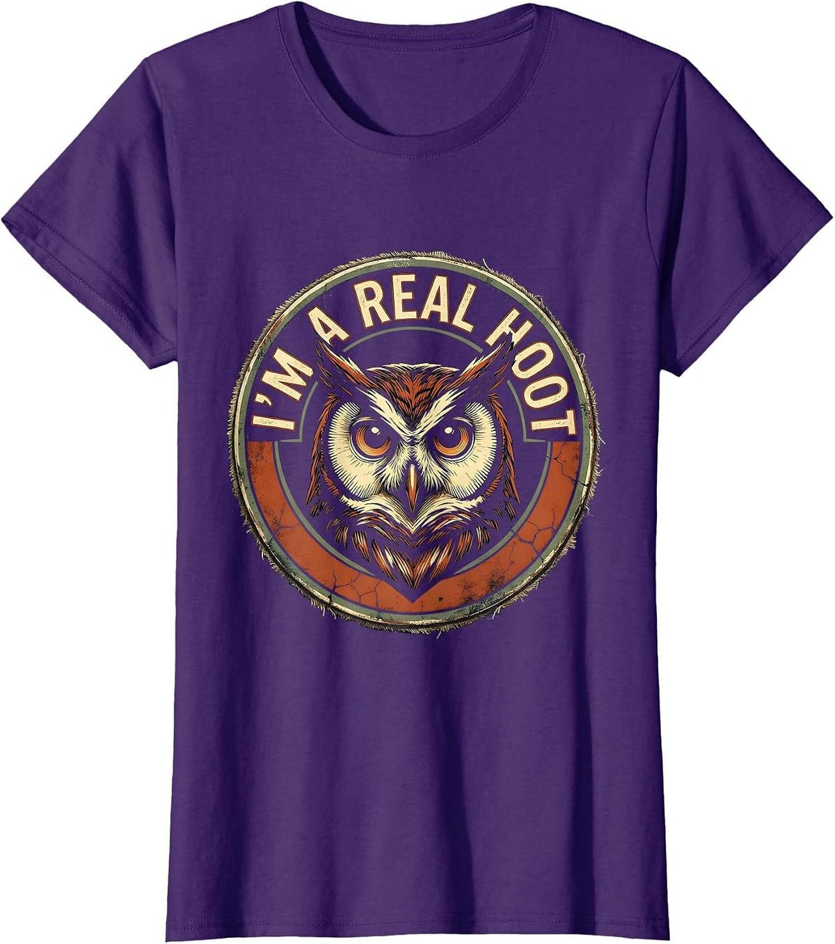 Women's I'm A Real Hoot Distressed Vintage Owl Bird Lover Humor T-Shirt - Purple