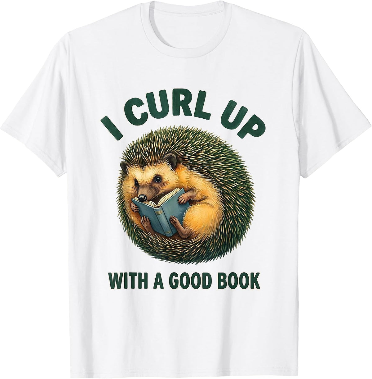 Men's I Curl Up With A Good Book Cute Hedgehog Book Lover Gift T-Shirt - White