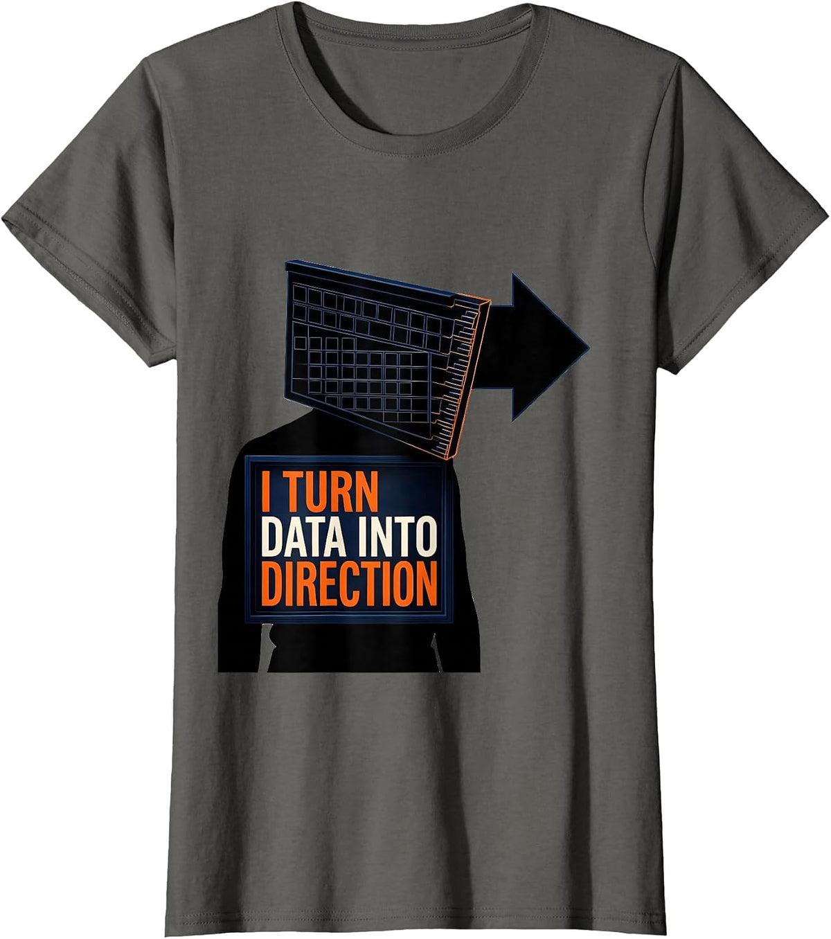 Women's I Turn Data Into Direction Editorial Conceptual Special T-Shirt - Asphalt Grey