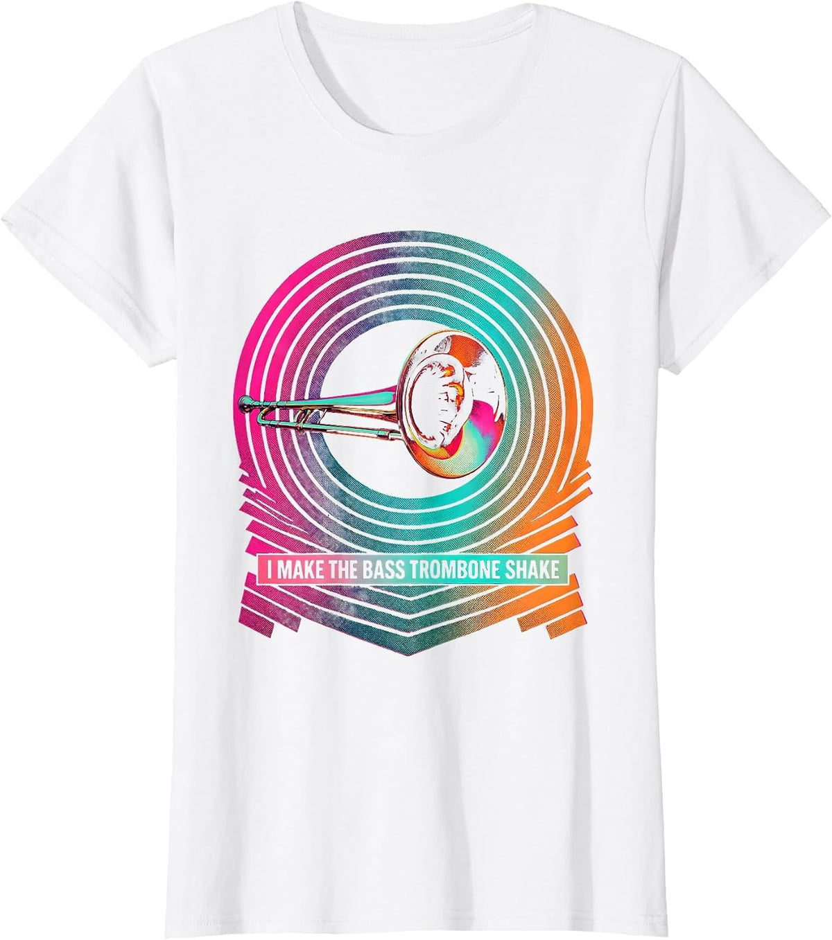 I Make The Bass Trombone Shake Funny Trombonist Brass Player T-Shirt - White