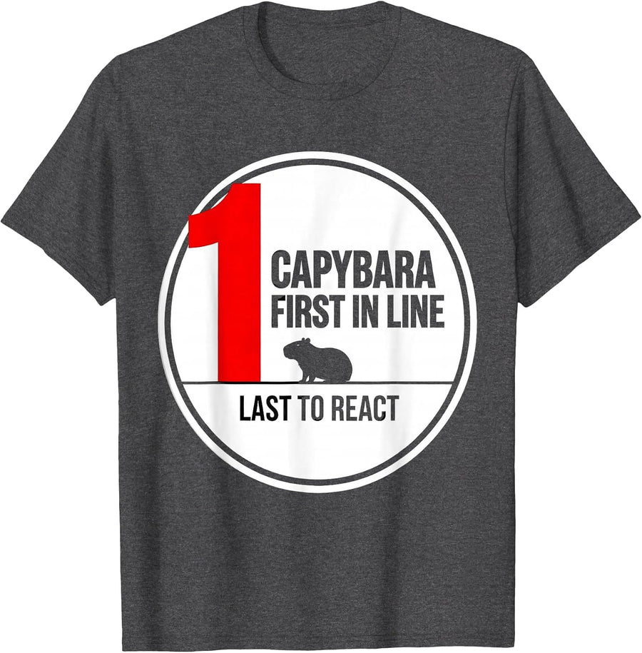 Men's Capybara — First In Line, Last To React Funny Animal Humor T-Shirt - Dark Heather Grey