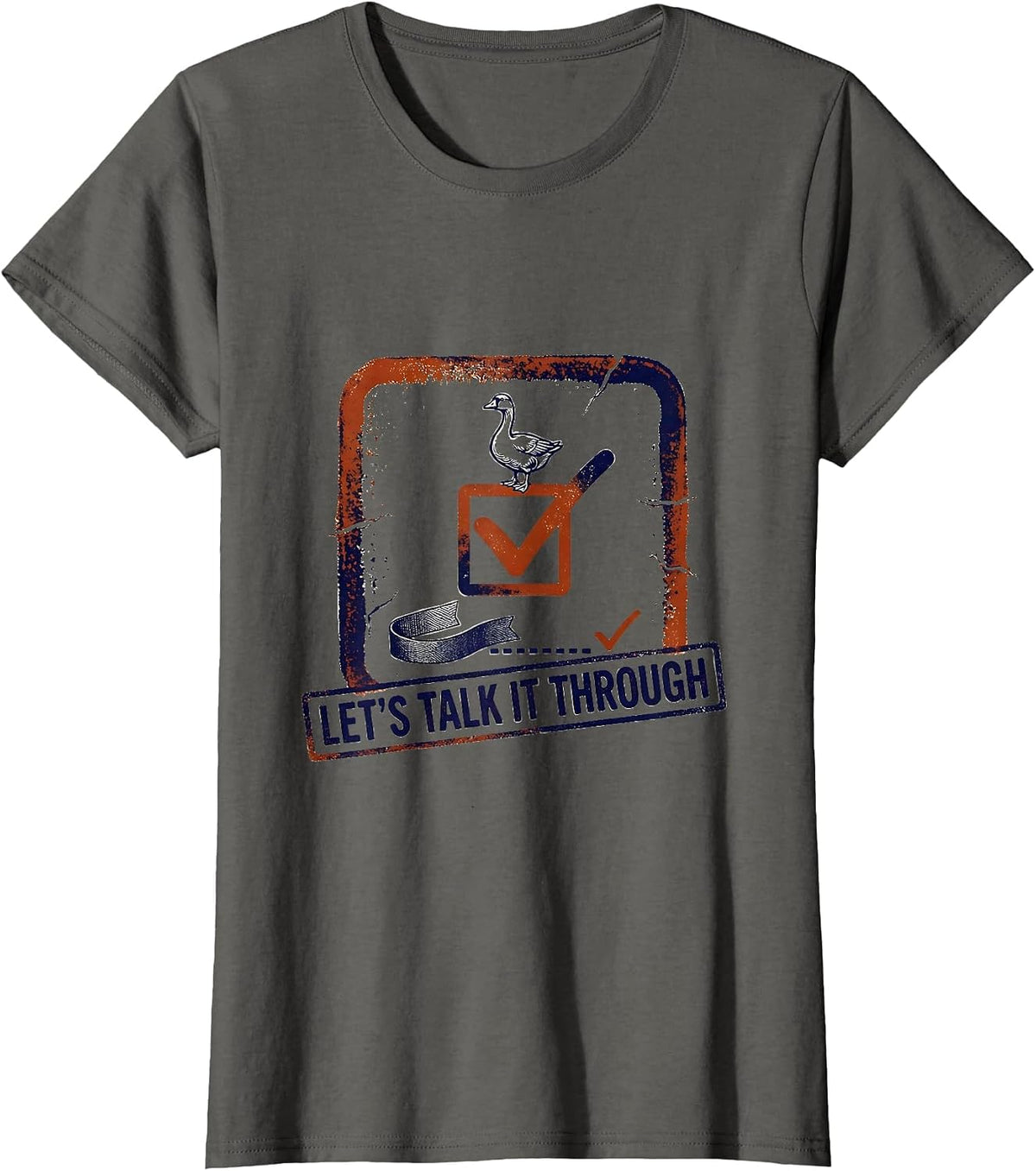 Women's Let's Talk It Through Funny Goose ABA Therapist Therapy T-Shirt - Asphalt Grey