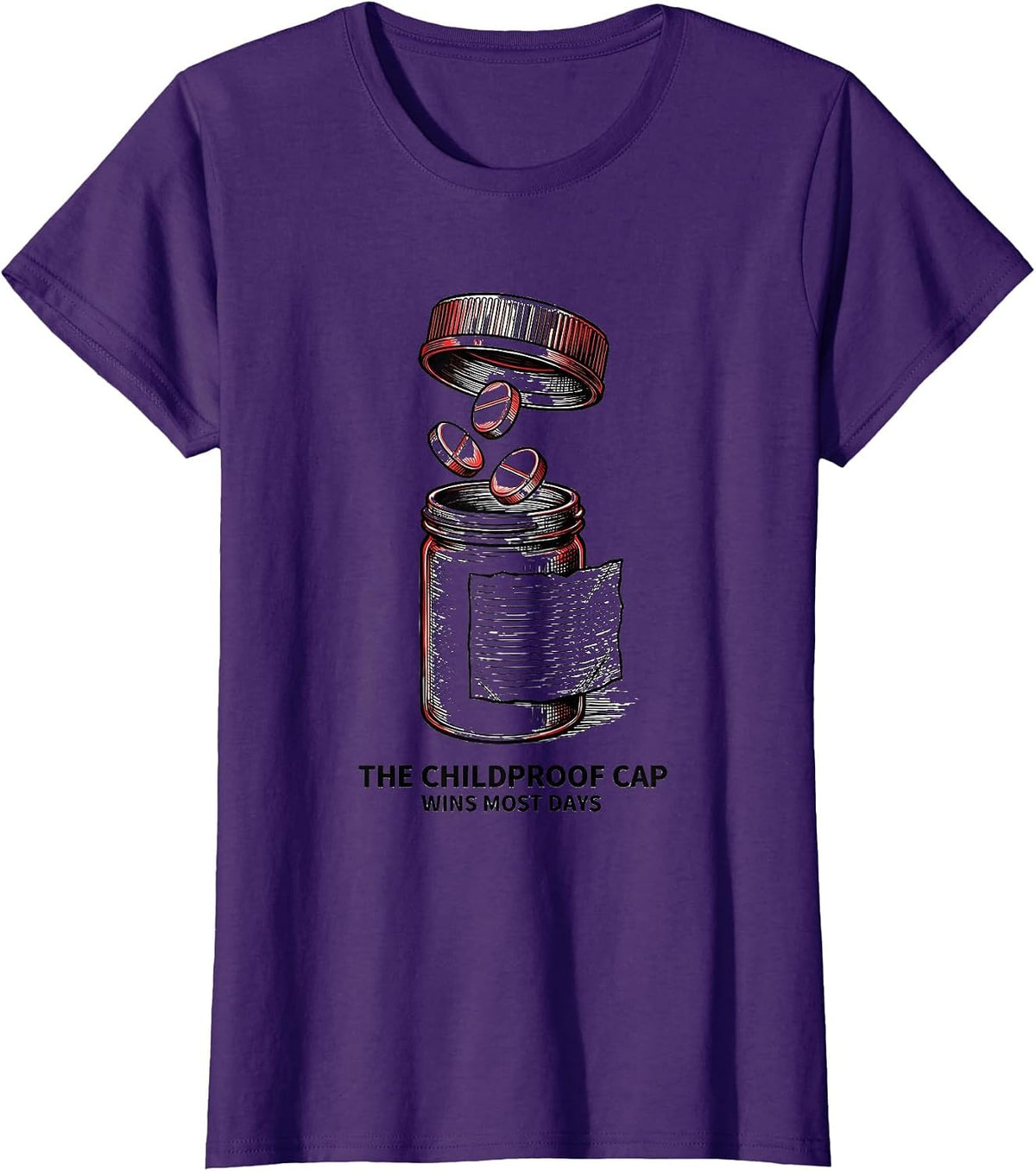 Women's The Childproof Cap Wins Most Days Funny Pharmacy Squad T-Shirt - Purple
