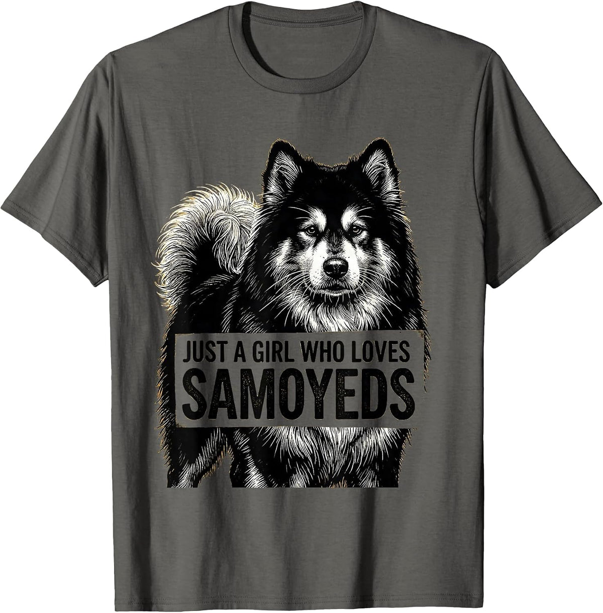 Men's Just A Girl Who Loves Samoyeds Funny Dog Lover Breed Humor T-Shirt - Asphalt Grey