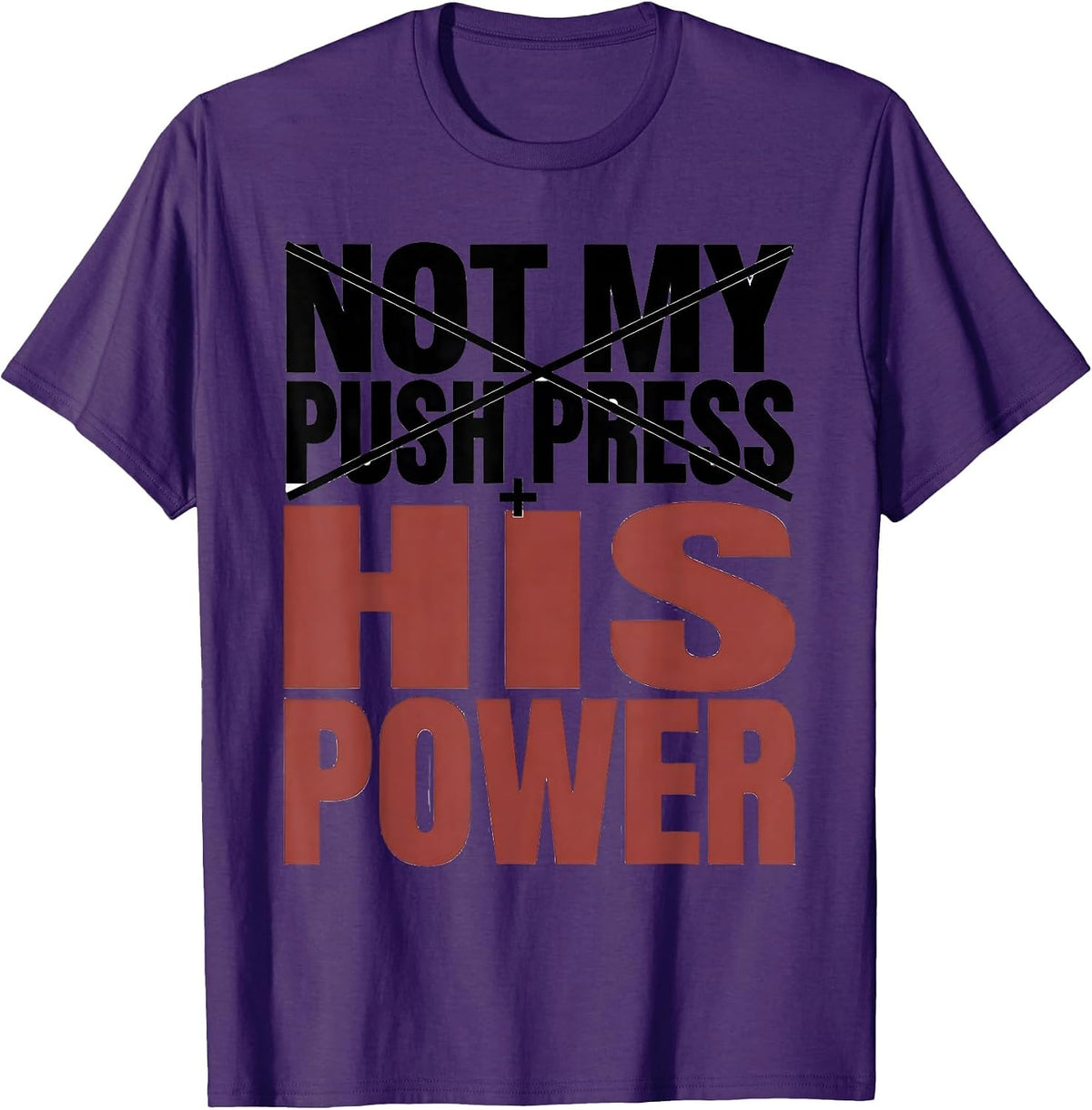 Not My Push Press His Power Christian Gym Medieval Knight T-Shirt - Purple