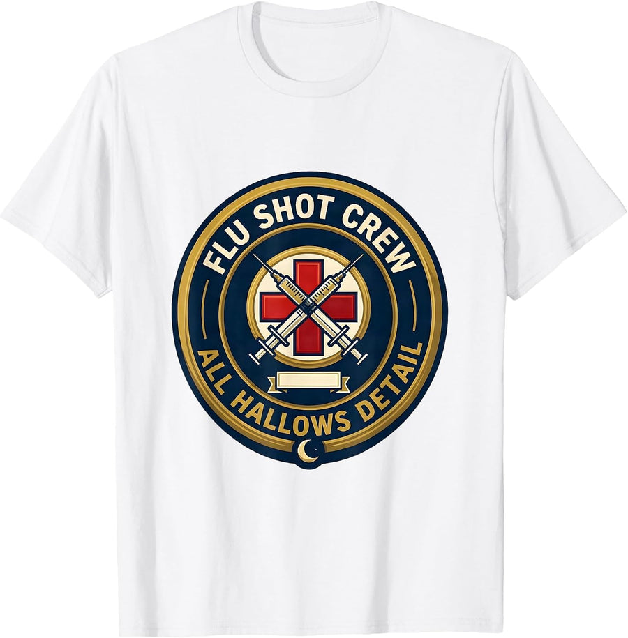 Men's Flu Shot Crew All Hallows Detail Funny Nurse Halloween Humor T-Shirt - White