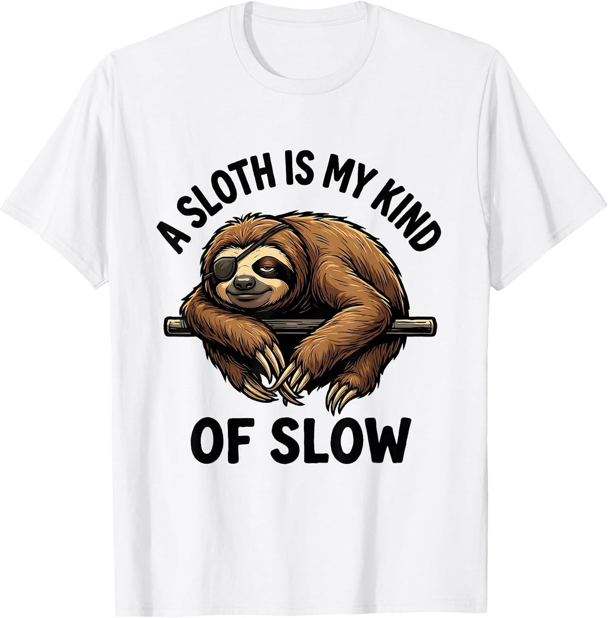 Men's A Sloth Is My Kind Of Slow Funny Sloth Lover Humor Gift T-Shirt - White