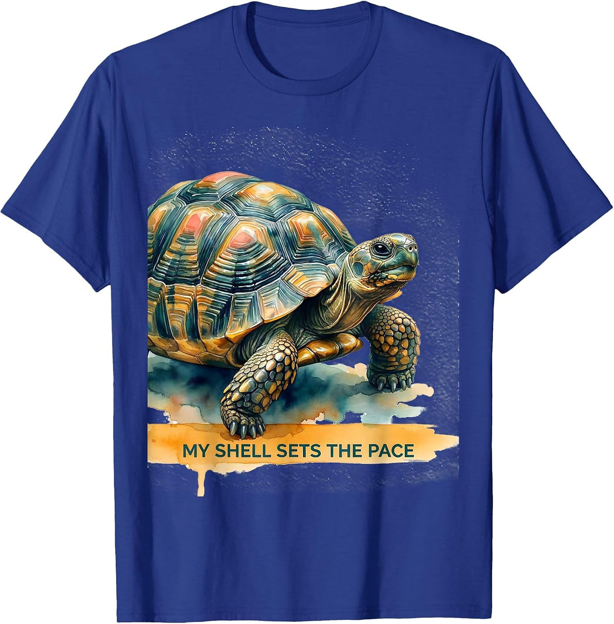 My Shell Sets The Pace Funny Tortoise Lover Pet Owner Gift T-Shirt - Royal Blue