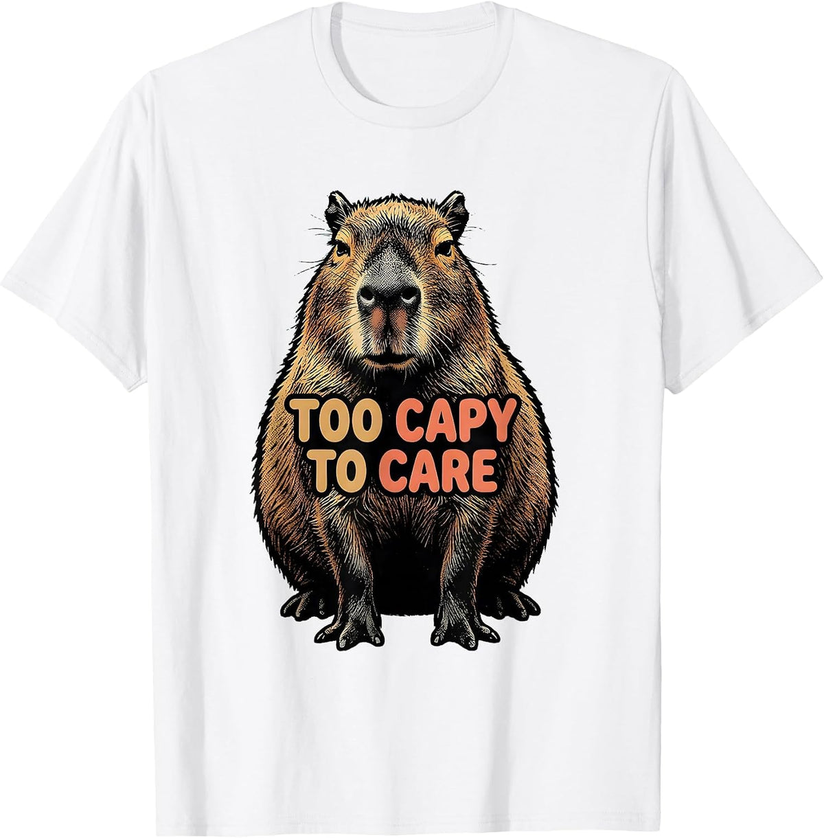 Men's Too Capy To Care Funny Capybara Meme Gamer Humor T-Shirt - White