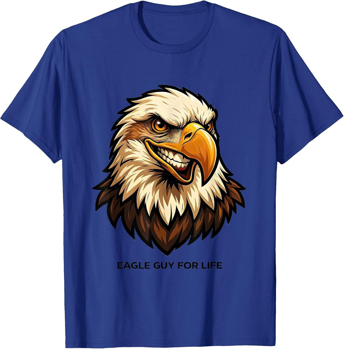 Eagle Guy For Life Bold Cartoon Eagle Mascot Pride Faith T-Shirt - Royal Blue