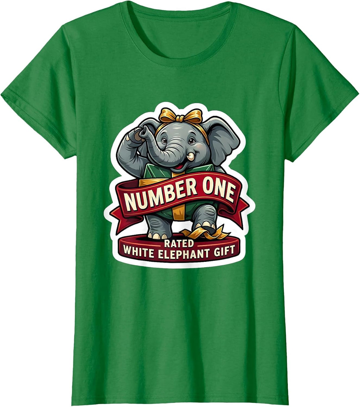 Women's Number One Rated White Elephant Gift Funny Adult Exchange T-Shirt - Kelly Green