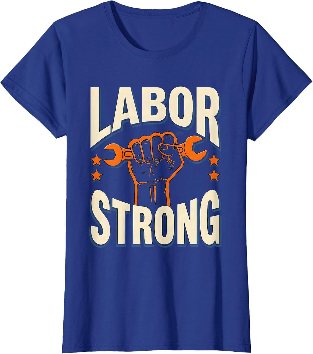 Women's Labor Strong Screenprint Union Worker Solidarity Pride T-Shirt - Royal Blue