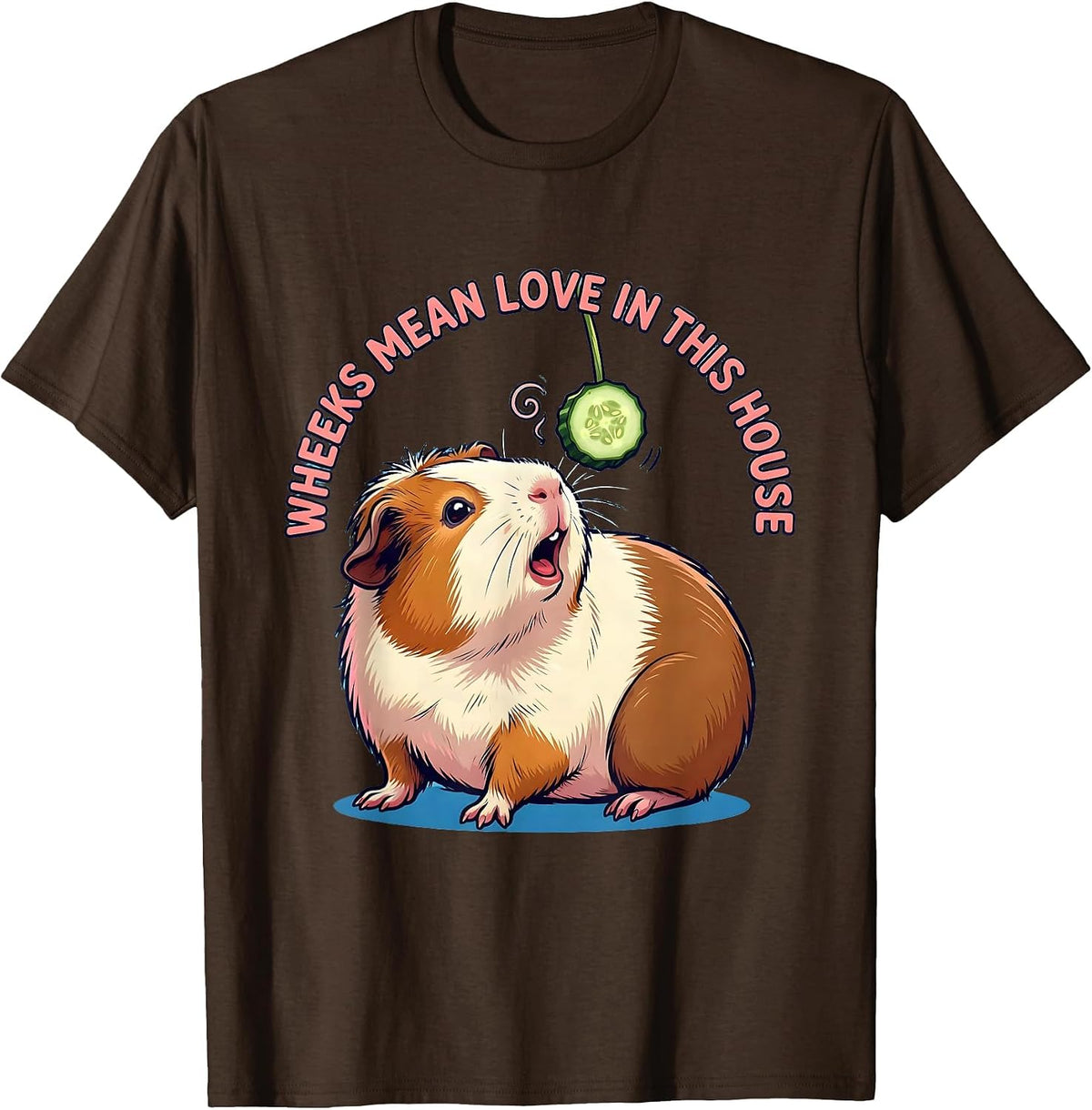 Men's Wheeks Mean Love In This House Cute Kawaii Guinea Pig Pet T-Shirt - Brown