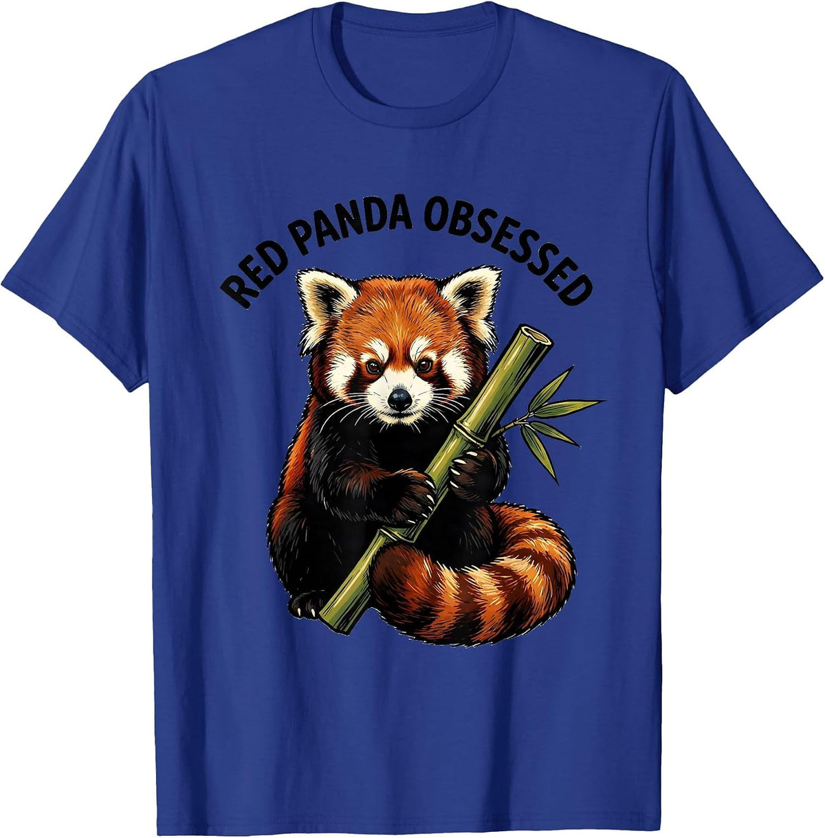 Men's Red Panda Obsessed Funny Cute Panda Lover Animal Humor T-Shirt - Royal Blue