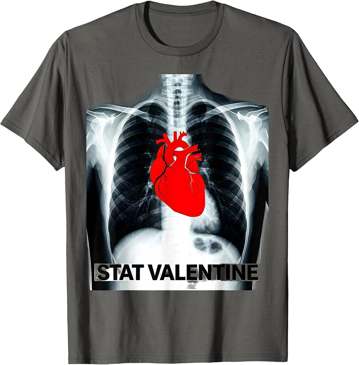 Stat Valentine Funny Radiology Tech Skeleton Humor Gift T-Shirt - Asphalt Grey