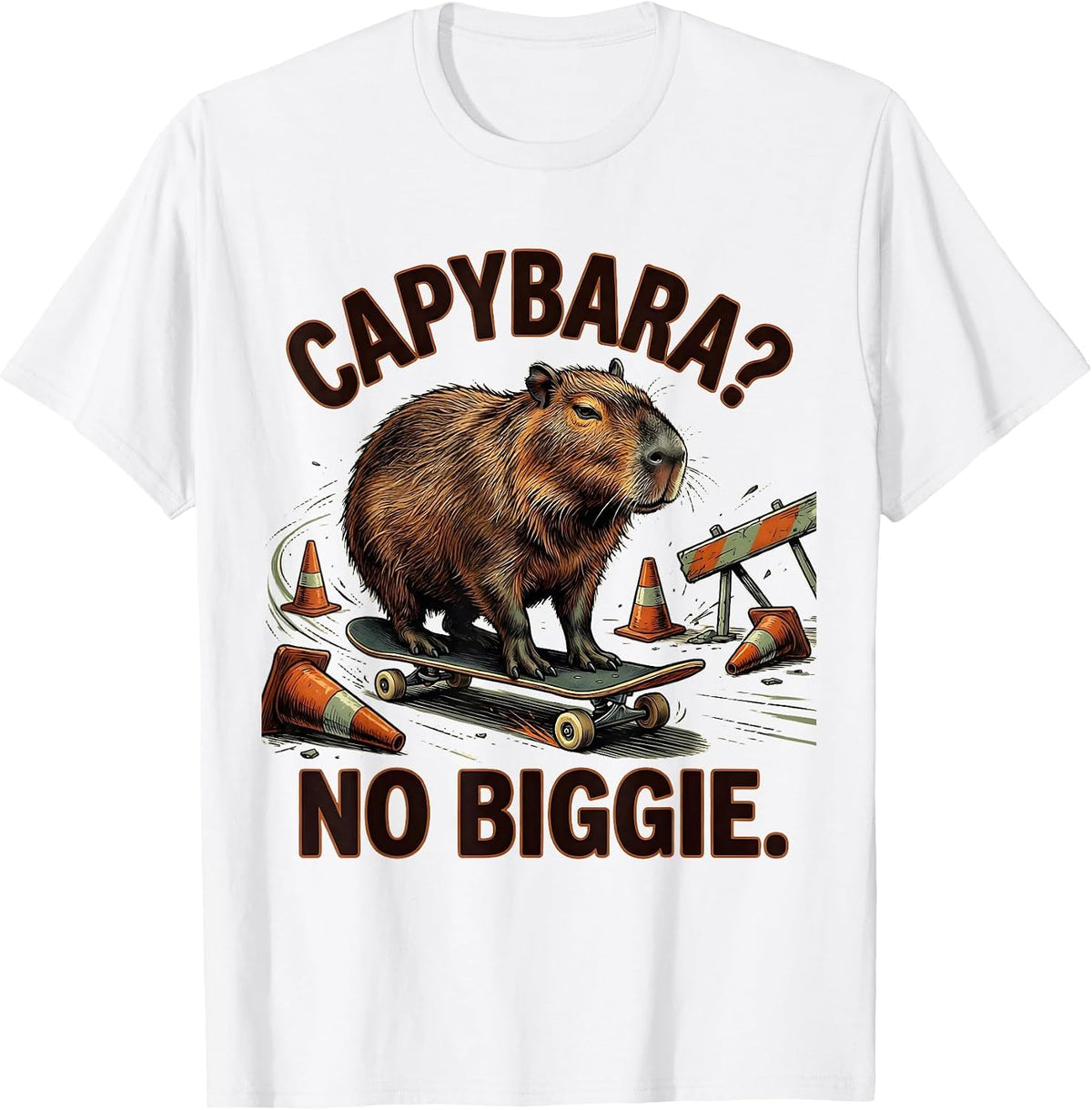 Men's Capybara? No Biggie Funny Animal Lover Meme Humor T-Shirt - White