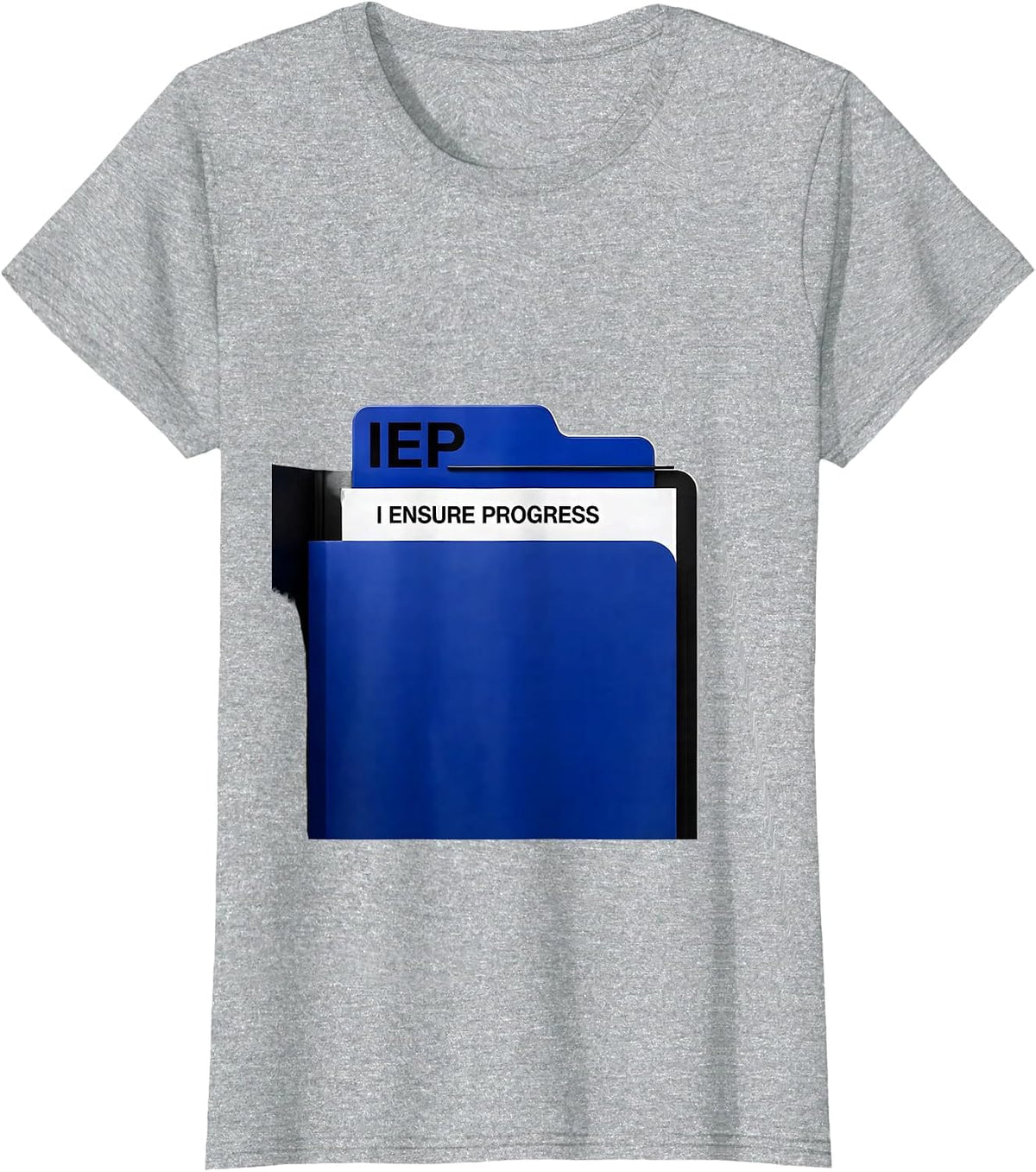 Women's IEP — I Ensure Progress Special Education Teacher Autism T-Shirt - Heather Grey