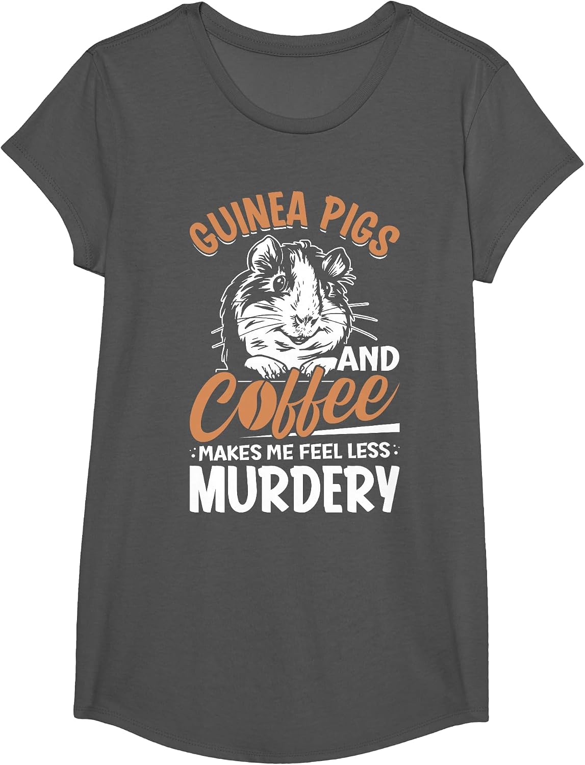 Guinea Pigs and Coffee Makes Me Feel Less Murdery T-Shirt - Girls Asphalt Grey