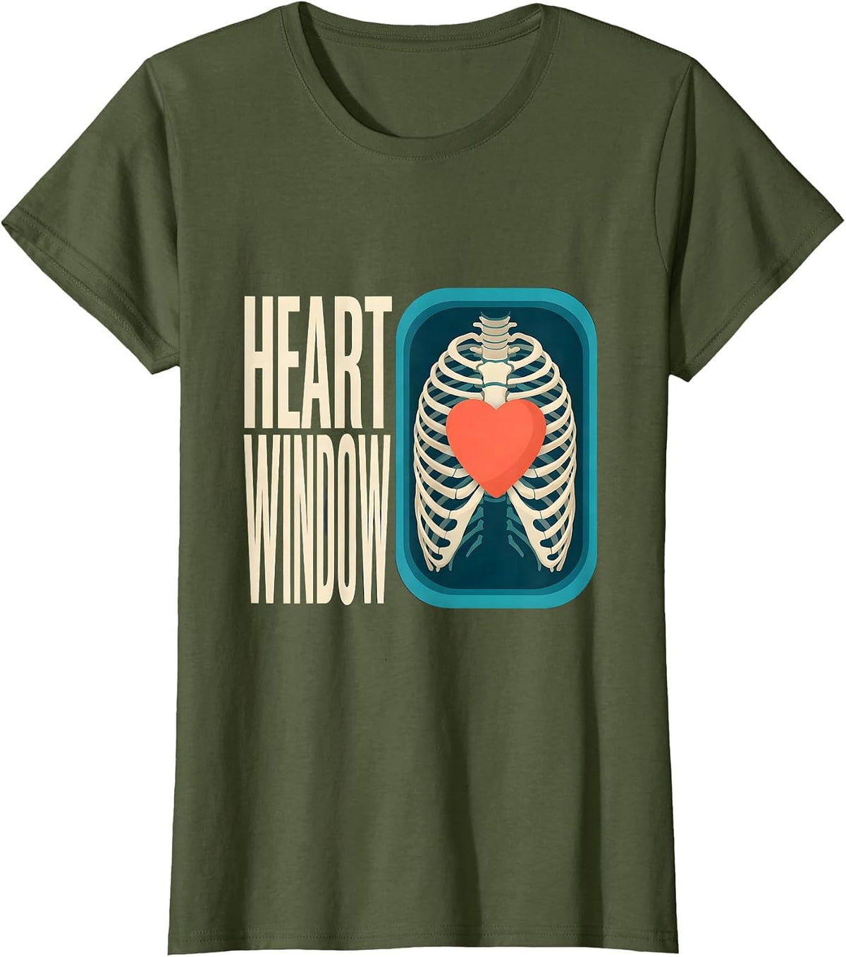 Women's Heart Window Funny Radiology Tech Skeleton Valentine Humor T-Shirt - Olive Green