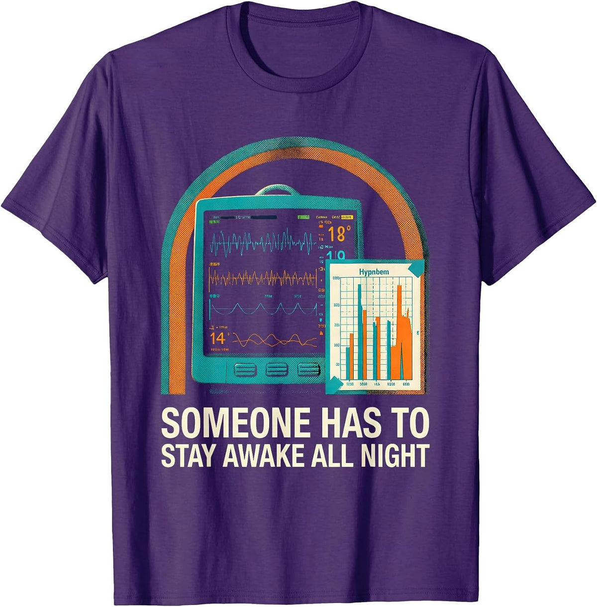 Men's Someone Has To Stay Awake All Night Sleep Tech Humor Lab T-Shirt - Purple